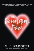 The Demolition Daze B0C4G6Z56J Book Cover