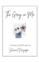 The Gray In Me 9363305694 Book Cover
