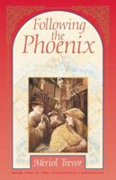Following the Phoenix (Letzenstein Chronicles, #2) 1883937264 Book Cover