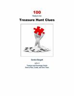 100 Ready-to-Use Treasure Hunt Clues 0989653005 Book Cover