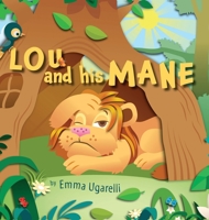 Lou and His Mane 1739066960 Book Cover