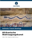 Afrikanische Wahrsagungskunst (German Edition) 6630005503 Book Cover