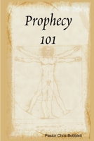 Prophecy 101 1312463104 Book Cover