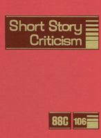 Short Story Criticism: Excerpts from Criticism of the Works of Short Fiction Writers 0787699586 Book Cover