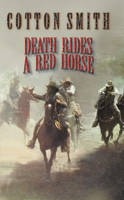 Death Rides A Red Horse 0843952601 Book Cover