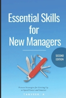 Essential Skills for New Managers B08PM4B726 Book Cover