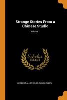 Strange Stories From a Chinese Studio; Volume 1 1018451307 Book Cover