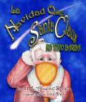 La Navidad en la que Santa Claus no tenia barba 0983873801 Book Cover