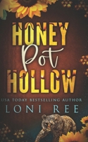 Honey Pot Hollow B0FFTR1K87 Book Cover