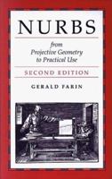 Nurbs: From Projective Geometry to Practical Use 1568810849 Book Cover