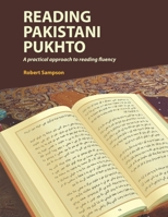 Reading Pakistani Pukhto: A practical approach to reading fluency B09JDSJRSH Book Cover