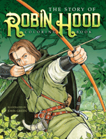 The Story of Robin Hood Coloring Book 0486828026 Book Cover