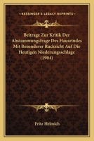 Beitrage Zur Kritik Der Abstammungsfrage Des Hausrindes Mit Besonderer Rucksicht Auf Die Heutigen Niederungsschlage (1904) (German Edition) 1141384809 Book Cover