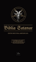 Biblia Satanae ESA: Traditional Satanic Bible Enhanced 8367736028 Book Cover