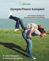 SymptoTherm komplett: Die sicherste �kologische Empf�ngnishilfe und Verh�tung 1502399415 Book Cover
