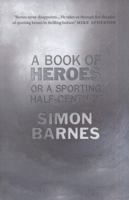 Book of Heroes 1907595015 Book Cover
