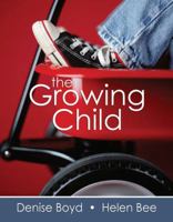 The Growing Child [With Access Code] 0205545963 Book Cover