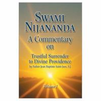 A Commentary on Trustful Surrender to Divine Providence: Volume 1 0984934405 Book Cover