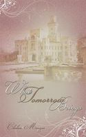 What Tomorrow Brings 1592995896 Book Cover