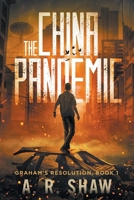 The China Pandemic 1494368552 Book Cover