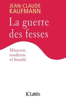 La Guerre Des Fesses 2709642980 Book Cover