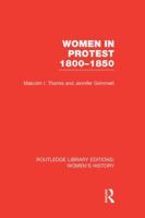 Women in protest, 1800-1850 1138008133 Book Cover