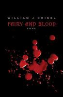 Fairy and Blood: Lilac 1489599045 Book Cover