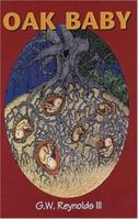 Oak Baby (Jetty Man) 1582441405 Book Cover