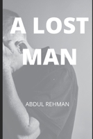 A Lost Man B09S5ZPZ89 Book Cover