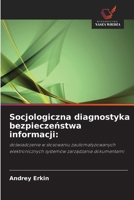 Socjologiczna diagnostyka bezpieczenstwa informacji (Polish Edition) 6203057789 Book Cover