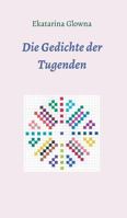Die Gedichte der Tugenden 3743955350 Book Cover