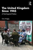 Postwar Britain: 1945 to the Present 1138800090 Book Cover