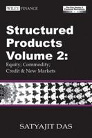 Structured Products Volume 2: Equity; Commodity; Credit & New Markets (The Swaps & Financial Derivatives Library) (Wiley Finance) 0470821671 Book Cover