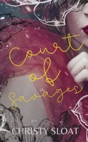 Court of Savages (The Savage Hunt Series) B0874N2DFG Book Cover