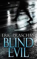 Blind Evil 1495391264 Book Cover