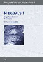 N equals 1: Single Case Studies in Anomalistics 3643911238 Book Cover
