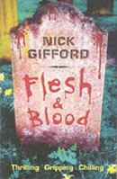 Flesh and Blood (Puffin Teenage Books) 1493692143 Book Cover