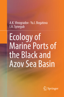 Ecology of Marine Ports of the Black and Azov Sea Basin 3319630601 Book Cover