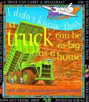 Truck Can Be as Big as a House 0761307966 Book Cover