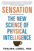 Sensation: The New Science of Physical Intelligence 1451699131 Book Cover