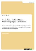 Steuereffekte der betrieblichen Altersversorgung auf Unternehmen 3640612221 Book Cover