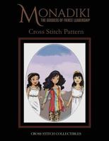 Monadiki: The Goddess of Fierce Leadership: Cross Stitch Pattern 1947054686 Book Cover