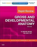 Rapid Review Gross and Developmental Anatomy: With Student Consult Online Access 0323072941 Book Cover
