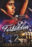 Forbidden 2: A Love To Die For 1724211943 Book Cover