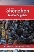 Shenzhen Insider's Guide: Never Ever Get Lost 988152573X Book Cover