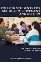 Polling Students for School Improvement and Reform 1681233533 Book Cover