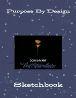 Purpose by Design Sketchbook 1387475495 Book Cover