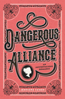 Dangerous Alliance 0062857304 Book Cover