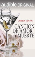 Canción de Amor y de Muerte 1799771865 Book Cover