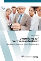 Umstellung Auf Vertrauensarbeitszeit 3639400577 Book Cover